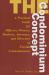 The Condominium Concept : A Practical Guide for Officers, Owners and Directors of Florida Condominiums