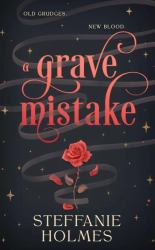 A Grave Mistake