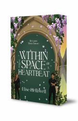 Within the Space of a Heartbeat : The Limited Sprayed Edges Edition