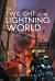 The Twilight of the Lightning World The Twilight of the Lightning World