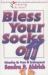 Bless Your Socks Off