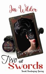 Two of Swords : A Short Magical Tarot Masquerade, Paranormal Romance