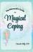 The Mermaid's Guide to Magical Coping : A-Z Strategies for Managing Big Feelings