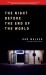 The Night Before the End of the World The Night Before the End of the World