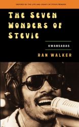 The Seven Wonders of Stevie : Kwansabas