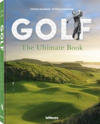 Golf - the Ultimate Book : The Ultimate Book