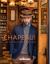 Chapeau! : The Ultimate Guide to Men's Hats Chapeau! : The Ultimate Guide to Men's Hats