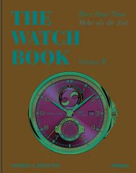 The Watch Book: More Than Time Volume II
