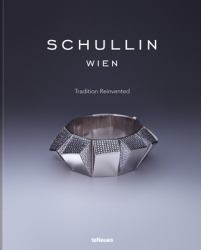 Schullin: Tradition Reinvented