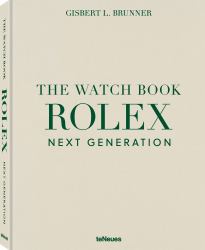 The Watch Book Rolex Next Generation : Next Generation