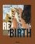 Rebirth : A New Start at Tribe Belo Horizonte