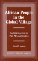 African People in the Global Village : An Introduction to Pan African Studies