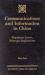Communications and Information in China : Regulatory Issues, Strategic Implications Communications and Information in China : Regulatory Issues, Strategic Implications