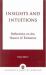 Insights and Intuitions : Reflections on the Nature of Existence