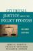 Criminal Justice and the Policy Process