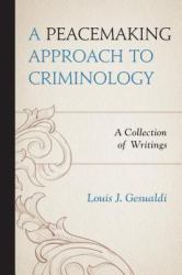 Peacemaking Approach to Criminology