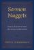 Sermon Nuggets : Topical Excerpts from a Lifetime of Preaching