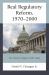 Real Regulatory Reform, 1970-2000 : The Need for Regular Order Today