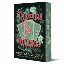 Rumours and Whiskey