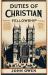 Duties of Christian Fellowship : According to the Order of the Gospel