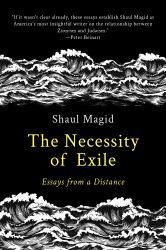 The Necessity of Exile : Essays from a Distance