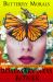 Butterfly Morals : Book Nine of the Secret Butterfly Series