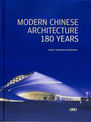 Modern Chinese Architecture : 180 Years