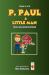 Book 1 P. Paul & Little Man : Story and Coloring Book