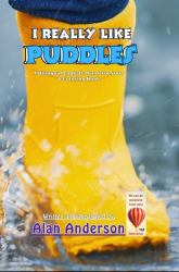 I Really Like Puddles : A Bilingual English-Mandarin Story & Coloring Book