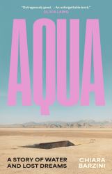 Aqua : A Story of Water and Lost Dreams