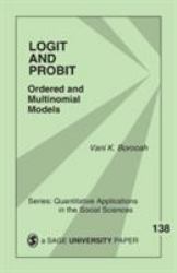 Logit and Probit : Ordered and Multinomial Models