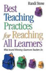 Best Teaching Practices for Reaching All Learners : What Award-Winning Classroom Teachers Do