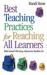 Best Teaching Practices for Reaching All Learners : What Award-Winning Classroom Teachers Do