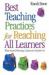 Best Teaching Practices for Reaching All Learners : What Award-Winning Classroom Teachers Do