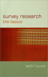 Survey Research : The Basics