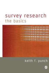 Survey Research : The Basics