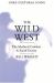 The Wild West : The Mythical Cowboy and Social Theory