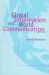 Global Information and World Communication : New Frontiers in International Relations
