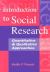 Introduction to Social Research : Quantitative and Qualitative Approaches