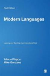 Modern Languages : Learning and Teaching in an Intercultural Field