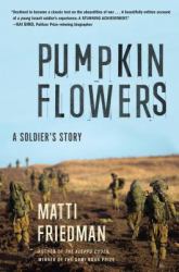 Pumpkinflowers : A Soldier's Story