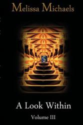 A Look Within : Volume 2