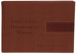 Life's Little Handbook of Wisdom