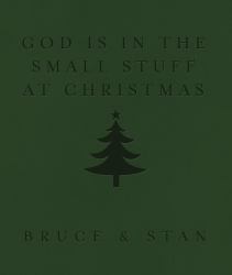God Is in the Small Stuff at Christmas