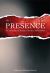 The Presence : A Collection of Haunted Stories and Folklore