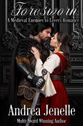 Foresworn : A Medieval Enemies to Lovers Romance