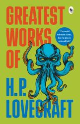 Greatest Works of H. P. Lovecraft