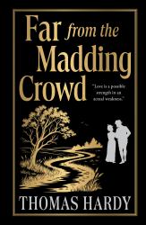 Far from the Madding Crowd (Deluxe Hardbound Edition)