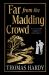 Far from the Madding Crowd (Deluxe Hardbound Edition)