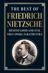 The Best of Friedrich Nietzsche